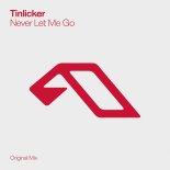 Tinlicker - Never Let Me Go