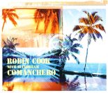 Robin Cook With Bluedream – Comanchero (Extended Mix) 1997