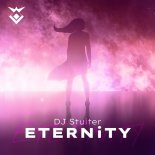 DJ Stuiter & Tanza3D - ETERNiTY (Pro Mix)