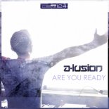 A-Lusion - Are You Ready (Radio Edit)