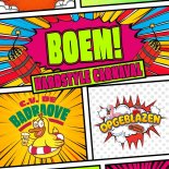 Opgeblazen & C.V. de Badraove - Boem! (Hardstyle Carnaval)