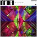 Straaw Feat. Moav - Don't Like It (Extended Mix)