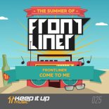 Frontliner - Come to Me (Original Mix)