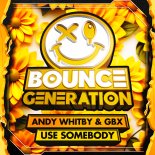 Andy Whitby & GBX - Use Somebody (Original Mix)