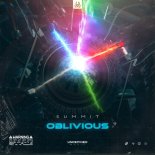 Summit - Oblivious (Original Mix)