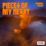 Danimal & NEENS - Pieces Of My Heart (Radio Edit)