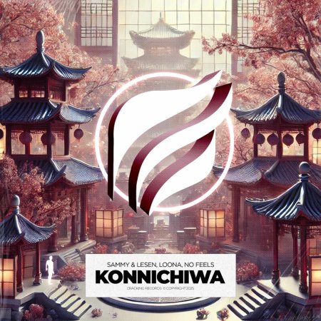 Sammy & Lesen ft. Loona - Konnichiwa