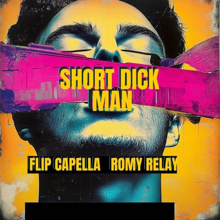 Flip Capella & Romy Relay - Short Dick Man