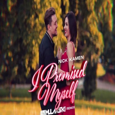 Nick Kamen - I Promised Myself (DJ Mularski Remix)