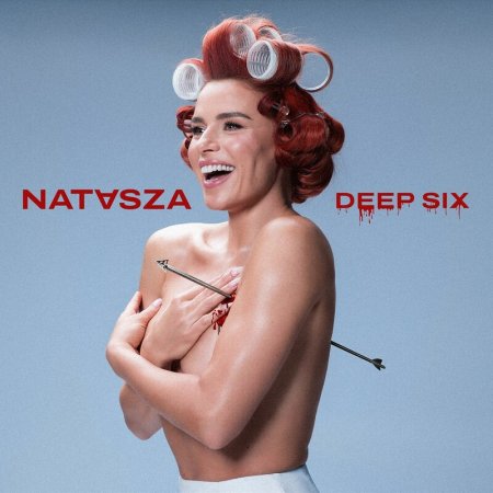 Natasza - Deep Six