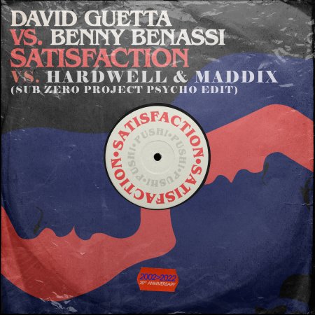 David Guetta vs Benny Benassi vs Hardwell & Maddix - Satisfaction (Sub Zero Project PSYCHO Edit)