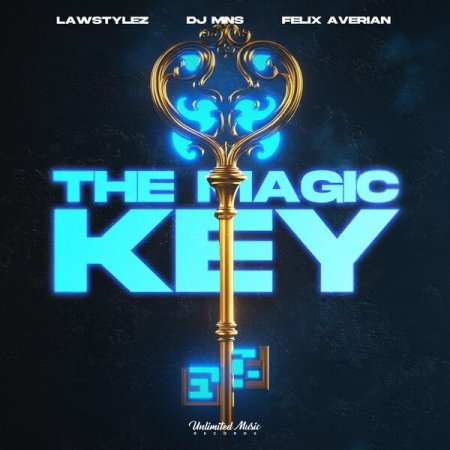Lawstylez x DJ MNS x Felix Averia - The Magic Key (Techno)