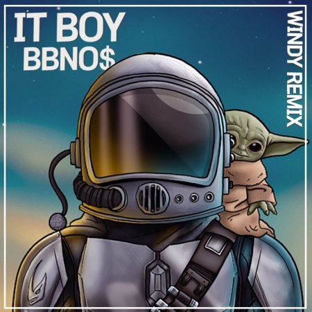bbno$ - It Boy (Windy Remix)