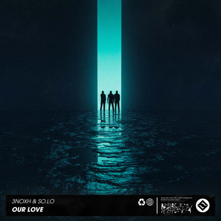3noxh & So.Lo - Our Love