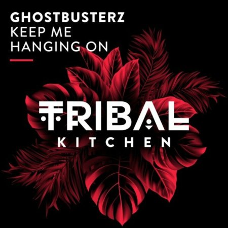 Ghostbusterz - Keep Me Hanging On