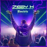 Ziggy X - Electric (DJ Version)
