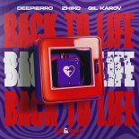 Deepierro & ZHIKO Feat. Gil Karov - Back To Life (Extended Mix)