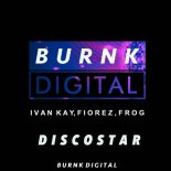 Frog, Ivan Kay, Fiorez - DiscoStar