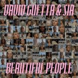 David Guetta & Sia - Beautiful People (Extended Mix)