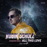 Robin Schulz feat. Harloe - All This Love (Dopaminer Remix)