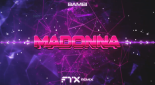 bambi - MADONNA (FTX REMIX)