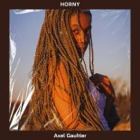 Axel Gaultier - Horny (DJ Global Byte Mix)