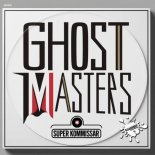 GhostMasters - Super Kommissar (Extended Mix)