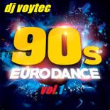 DJ VOYTEC 90`s EURODANCE VOL.1