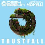 Dash Berlin & Christina Novelli - Trustfall