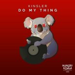 Kinsler - Do My Thing (Extended Mix)