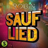DJ ROBIN - Sauflied