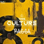 This Culture - Ragga (Original)