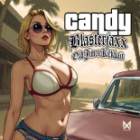 Blasterjaxx & Old Jim Feat. Kickbait - Candy (Extended Mix)