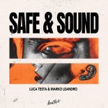 Luca Testa & Marko Leandro - Safe & Sound