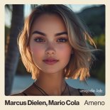 Marcus Dielen & Mario Cola - Ameno (Original Mix)