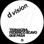 Federico Scavo, TR3NACRIA - Que Pasa (Extended Mix)