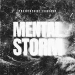 The Sickest Squad, Billx, Dr. Peacock, Frenchcore Familia - Mental Storm (Original Mix)