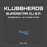 Klubbheads - Superstar DJ