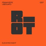 Frankyeffe & Uberjak'd - Elevated Night (Original Mix)