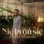 Marcin Kłosowski - Nie Broń Się