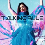 Talking Blue - La Rosa Azul (Original Mix)