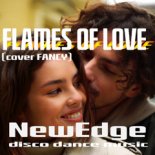 NewEdge - FLAMES OF LOVE (cover FANCY)