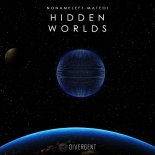 NoNameLeft, Mateo! - Hidden Worlds (Original Mix)