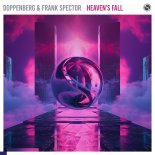 Doppenberg & Frank Spector - Heaven's Fall (Extended Mix)