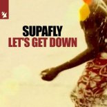 Supafly - Let's Get Down (Extended Mix)