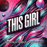 Geo Da Silva, Canello, George Buldy - This Girl (Extended Mix)