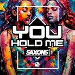 Saxons - You Hold Me (Original Mix)