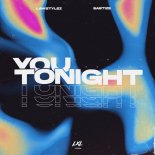 Lawstylez & Bastize - You Tonight