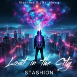 Stashion - Lost In The City