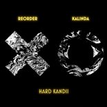 Reorder & Kalinda - Hard Kandii